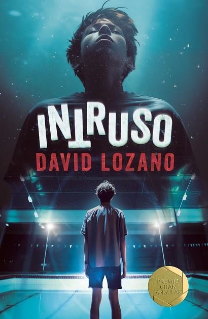 INTRUSO | 9788411826280 | LOZANO, DAVID | Llibreria Drac - Llibreria d'Olot | Comprar llibres en català i castellà online