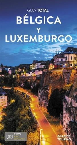 BÉLGICA Y LUXEMBURGO 2024 (GUIA TOTAL) | 9788491586944 | ANAYA TOURING | Llibreria Drac - Librería de Olot | Comprar libros en catalán y castellano online