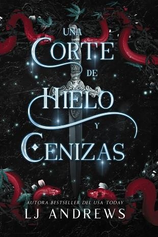 CORTE DE HIELO Y CENIZAS, UNA | 9788419988188 | ANDREWS, LJ | Llibreria Drac - Llibreria d'Olot | Comprar llibres en català i castellà online