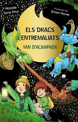 DRACS ENTREMALIATS VAN D'ACAMPADA, ELS (ELS DRACS ENTREMALIATS 4) | 9788413493008 | PRIOR, NATALIE JANE | Llibreria Drac - Llibreria d'Olot | Comprar llibres en català i castellà online