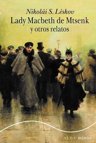 LADY MACBETH DE MTSENK Y OTROS RELATOS | 9788411780711 | LESKOV, NIKOLÁI S. | Llibreria Drac - Llibreria d'Olot | Comprar llibres en català i castellà online