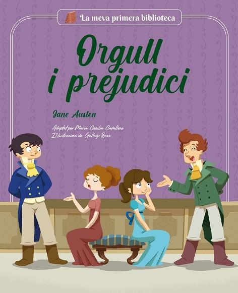 ORGULL I PREJUDICI (LA MEVA PRIMERA BIBLIOTECA) | 9788413614038 | CAVALLONE, MARIA CECILIA | Llibreria Drac - Llibreria d'Olot | Comprar llibres en català i castellà online