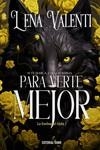 PARA VERTE MEJOR | 9788417932916 | VALENTI, LENA | Llibreria Drac - Llibreria d'Olot | Comprar llibres en català i castellà online