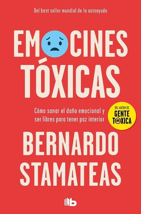 EMOCIONES TÓXICAS | 9788490705872 | STAMATEAS, BERNARDO | Llibreria Drac - Llibreria d'Olot | Comprar llibres en català i castellà online