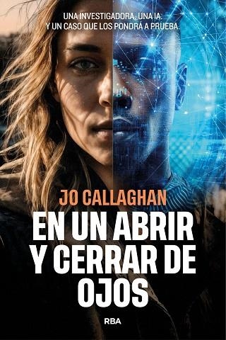 EN UN ABRIR Y CERRAR DE OJOS | 9788491876410 | CALLAGHAN, JO | Llibreria Drac - Llibreria d'Olot | Comprar llibres en català i castellà online