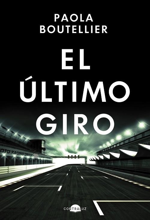 ÚLTIMO GIRO, EL | 9788419822024 | BOUTELLIER, PAOLA | Llibreria Drac - Llibreria d'Olot | Comprar llibres en català i castellà online