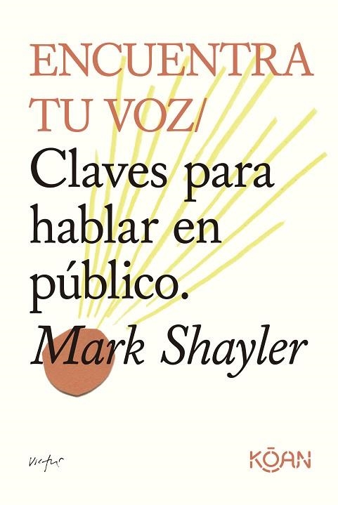 ENCUENTRA TU VOZ | 9788418223952 | SHAYLER, MARK | Llibreria Drac - Llibreria d'Olot | Comprar llibres en català i castellà online