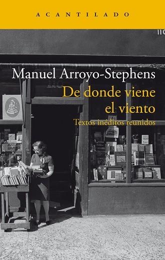 DE DONDE VIENE EL VIENTO | 9788419036964 | ARROYO-STEPHENS, MANUEL | Llibreria Drac - Librería de Olot | Comprar libros en catalán y castellano online