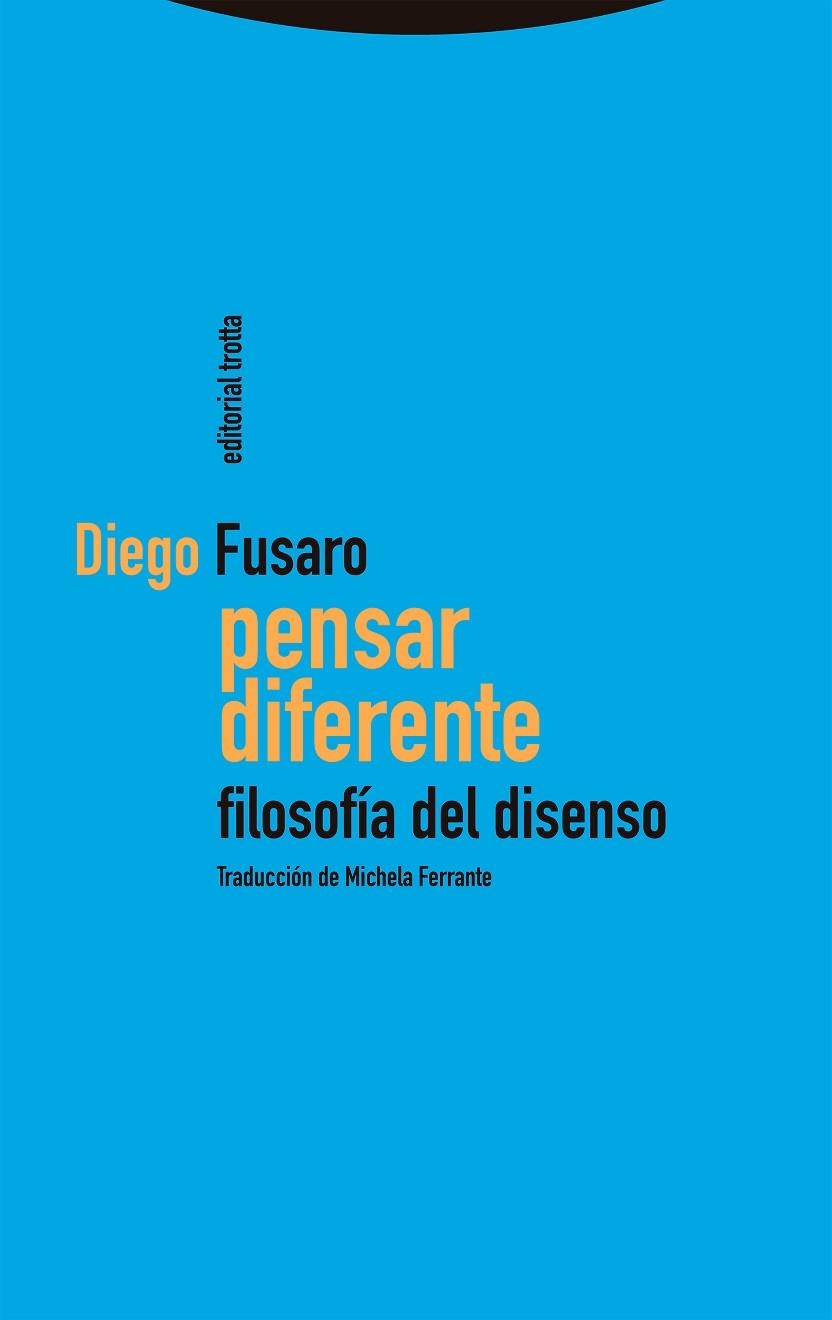 PENSAR DIFERENTE | 9788413640631 | FUSARO, DIEGO | Llibreria Drac - Librería de Olot | Comprar libros en catalán y castellano online