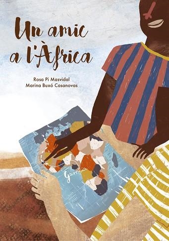 UN AMIC A L'AFRICA | 9788412820102 | PI, ROSA | Llibreria Drac - Llibreria d'Olot | Comprar llibres en català i castellà online