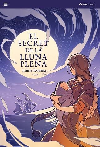 SECRET DE LA LLUNA PLENA, EL | 9788412777598 | ROMEU, IMMA | Llibreria Drac - Llibreria d'Olot | Comprar llibres en català i castellà online