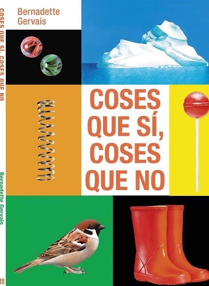 COSES QUE SÍ COSES QUE NO | 9788419893260 | GERVAIS, BERNADETTE | Llibreria Drac - Llibreria d'Olot | Comprar llibres en català i castellà online