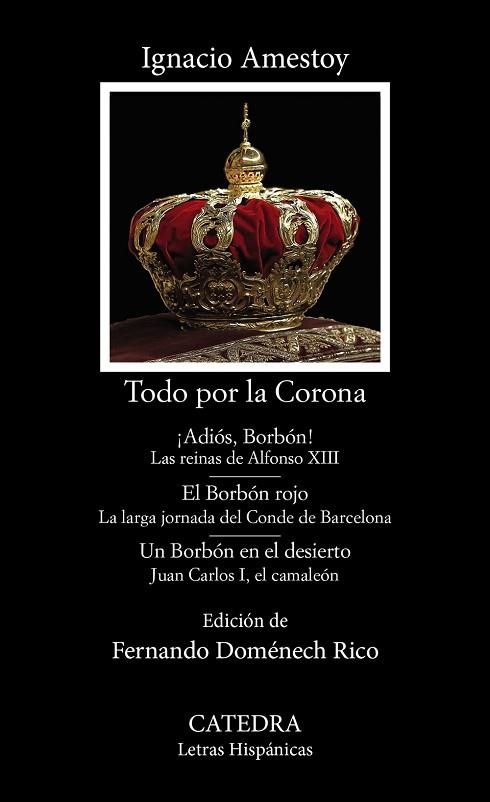 TODO POR LA CORONA | 9788437647777 | AMESTOY, IGNACIO | Llibreria Drac - Librería de Olot | Comprar libros en catalán y castellano online