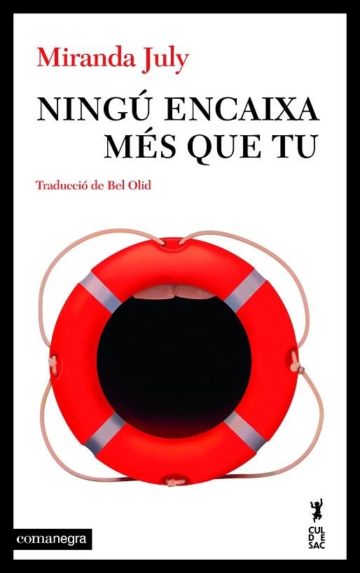 NINGÚ ENCAIXA MÉS QUE TU | 9788410161061 | JULY, MIRANDA | Llibreria Drac - Llibreria d'Olot | Comprar llibres en català i castellà online