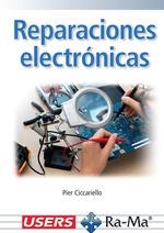 REPARACIONES ELECTRÓNICAS | 9788410181717 | CICCARIELLO, PIER | Llibreria Drac - Librería de Olot | Comprar libros en catalán y castellano online