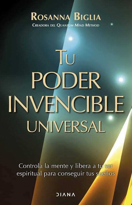 TU PODER INVENCIBLE UNIVERSAL | 9788411191654 | BIGLIA, ROSANNA | Llibreria Drac - Llibreria d'Olot | Comprar llibres en català i castellà online