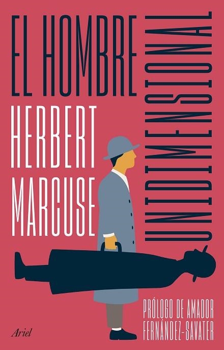 HOMBRE UNIDIMENSIONAL, EL | 9788434437821 | MARCUSE, HERBERT | Llibreria Drac - Llibreria d'Olot | Comprar llibres en català i castellà online