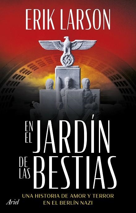 EN EL JARDÍN DE LAS BESTIAS | 9788434437838 | LARSON, ERIK | Llibreria Drac - Llibreria d'Olot | Comprar llibres en català i castellà online