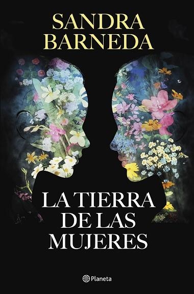 TIERRA DE LAS MUJERES, LA | 9788408279242 | BARNEDA, SANDRA | Llibreria Drac - Librería de Olot | Comprar libros en catalán y castellano online