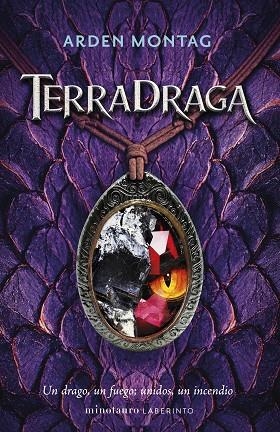 TERRADRAGA | 9788445017371 | MONTAG, ARDEN | Llibreria Drac - Llibreria d'Olot | Comprar llibres en català i castellà online