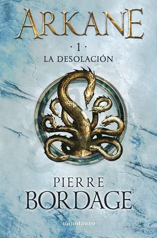 DESOLACIÓN, LA (ARKANE Nº 01) | 9788445017128 | BORDAGE, PIERRE | Llibreria Drac - Llibreria d'Olot | Comprar llibres en català i castellà online