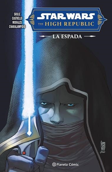 STAR WARS.HIGH REPUBLIC: LA ESPADA | 9788411612166 | SOULE, CHARLES | Llibreria Drac - Librería de Olot | Comprar libros en catalán y castellano online