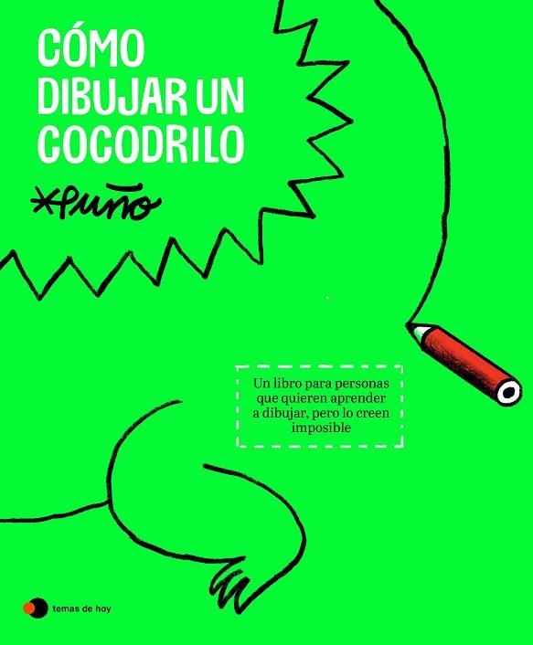 CÓMO DIBUJAR UN COCODRILO | 9788419812643 | PUÑO | Llibreria Drac - Llibreria d'Olot | Comprar llibres en català i castellà online