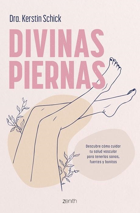 DIVINAS PIERNAS | 9788408288312 | SCHICK, DRA. KERSTIN | Llibreria Drac - Llibreria d'Olot | Comprar llibres en català i castellà online