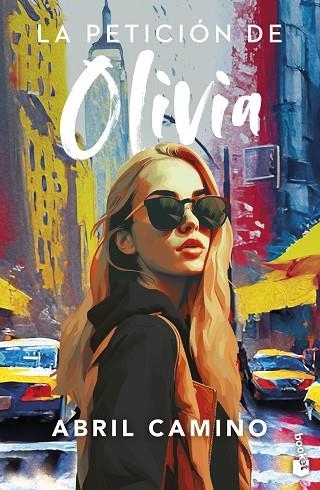 PETICIÓN DE OLIVIA, LA | 9788408282983 | CAMINO, ABRIL | Llibreria Drac - Llibreria d'Olot | Comprar llibres en català i castellà online