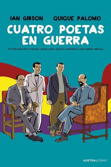 CUATRO POETAS EN GUERRA (NOVELA GRÁFICA) | 9788411615310 | GIBSON, IAN; PALOMO, QUIQUE | Llibreria Drac - Llibreria d'Olot | Comprar llibres en català i castellà online