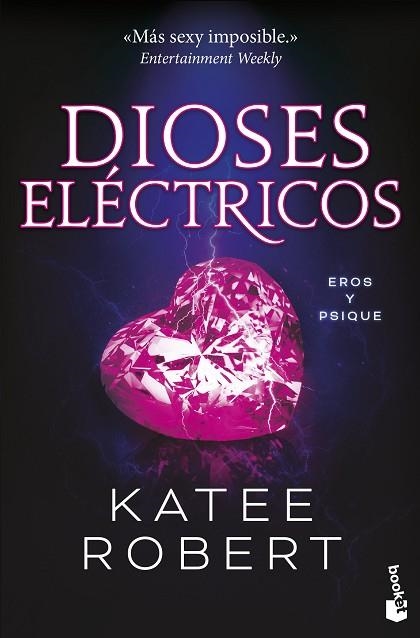 DIOSES ELÉCTRICOS (ELECTRIC IDOL) | 9788427052789 | ROBERT, KATEE | Llibreria Drac - Llibreria d'Olot | Comprar llibres en català i castellà online