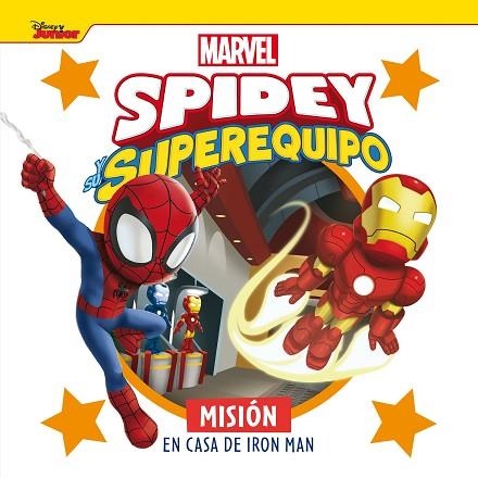 SPIDEY Y SU SUPEREQUIPO. MISIÓN EN CASA DE IRON MAN | 9788418610851 | MARVEL | Llibreria Drac - Librería de Olot | Comprar libros en catalán y castellano online