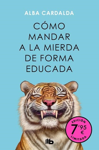 CÓMO MANDAR A LA MIERDA DE FORMA EDUCADA (EDICIÓN LIMITADA) | 9788413149349 | CARDALDA, ALBA | Llibreria Drac - Llibreria d'Olot | Comprar llibres en català i castellà online