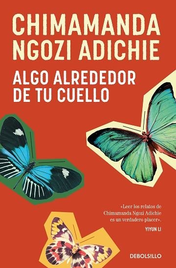 ALGO ALREDEDOR DE TU CUELLO | 9788466374675 | NGOZI ADICHIE, CHIMAMANDA | Llibreria Drac - Librería de Olot | Comprar libros en catalán y castellano online