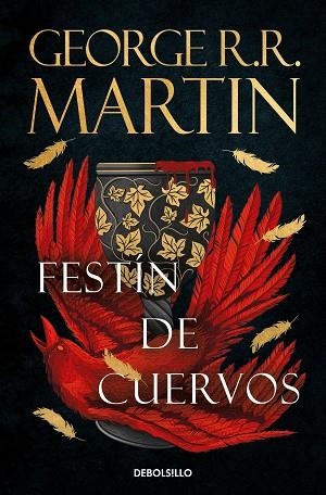 FESTÍN DE CUERVOS (CANCIÓN DE HIELO Y FUEGO 4) | 9788466374965 | MARTIN, GEORGE R.R. | Llibreria Drac - Librería de Olot | Comprar libros en catalán y castellano online