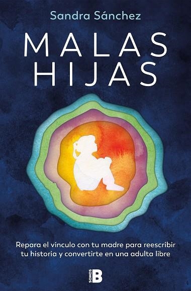 MALAS HIJAS | 9788466678957 | SÁNCHEZ GONZÁLEZ, SANDRA | Llibreria Drac - Llibreria d'Olot | Comprar llibres en català i castellà online