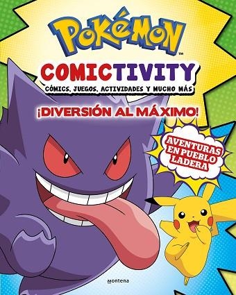 ¡DIVERSIÓN AL MÁXIMO! (POKÉMON COMICTIVITY) | 9788419848512 | THE POKÉMON COMPANY | Llibreria Drac - Llibreria d'Olot | Comprar llibres en català i castellà online