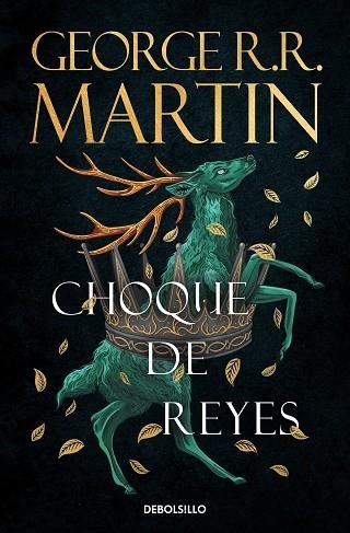 CHOQUE DE REYES (CANCIÓN DE HIELO Y FUEGO 2) | 9788466374941 | MARTIN, GEORGE R.R. | Llibreria Drac - Librería de Olot | Comprar libros en catalán y castellano online