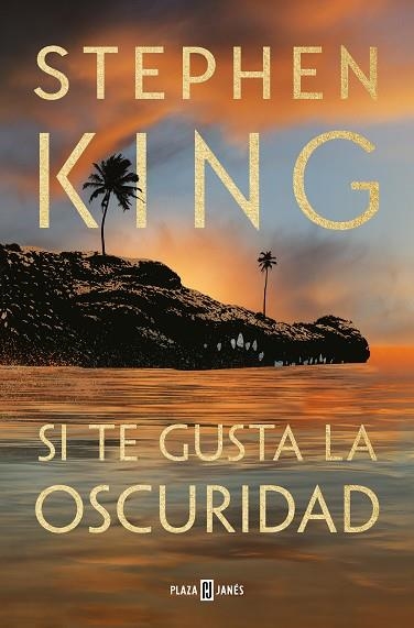 SI TE GUSTA LA OSCURIDAD | 9788401032769 | KING, STEPHEN | Llibreria Drac - Llibreria d'Olot | Comprar llibres en català i castellà online