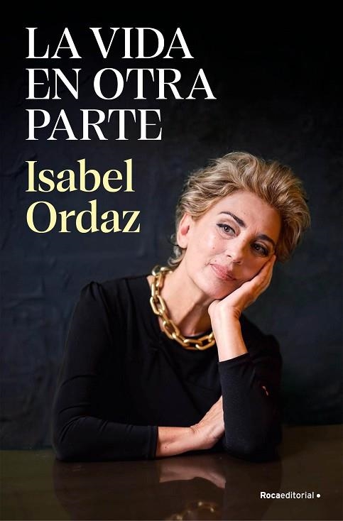 VIDA EN OTRA PARTE, LA | 9788410096622 | ORDAZ, ISABEL | Llibreria Drac - Llibreria d'Olot | Comprar llibres en català i castellà online