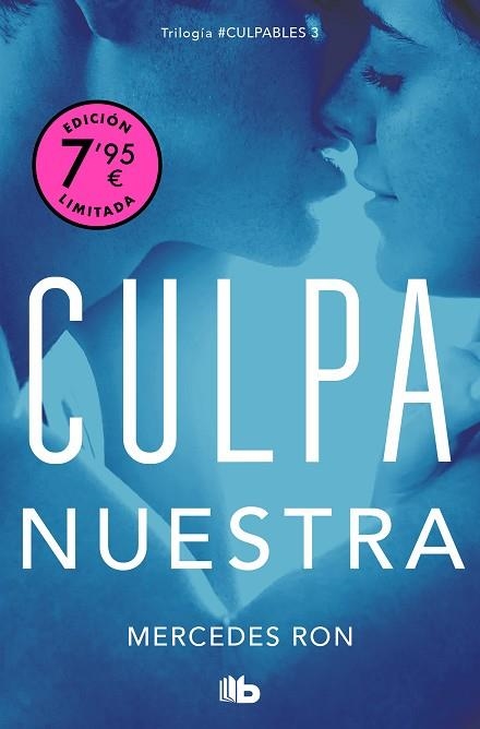 CULPA NUESTRA (EDICIÓN LIMITADA) (CULPABLES 3) | 9788413148830 | RON, MERCEDES | Llibreria Drac - Llibreria d'Olot | Comprar llibres en català i castellà online