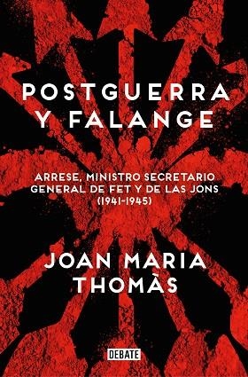 POSTGUERRA Y FALANGE | 9788419951526 | THOMÀS, JOAN MARIA | Llibreria Drac - Librería de Olot | Comprar libros en catalán y castellano online