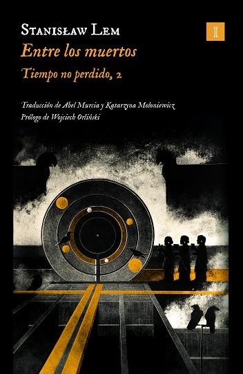 ENTRE LOS MUERTOS | 9788419581419 | LEM, STANISLAW | Llibreria Drac - Llibreria d'Olot | Comprar llibres en català i castellà online