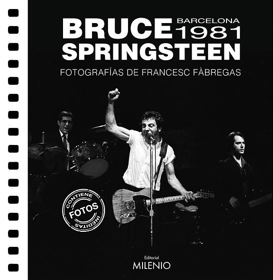 BRUCE SPRINGSTEEN. BARCELONA 1981 | 9788419884640 | FÀBREGAS, FRANCESC | Llibreria Drac - Llibreria d'Olot | Comprar llibres en català i castellà online