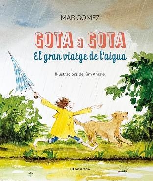 GOTA A GOTA | 9788413563749 | GÓMEZ, MAR | Llibreria Drac - Llibreria d'Olot | Comprar llibres en català i castellà online