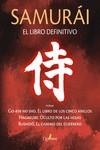 SAMURÁI. EL LIBRO DEFINITIVO | 9788412733761 | MUSASHI, MIYAMOTO; NITOBE, INAZO; TSUNETOMO, YAMAMOTO | Llibreria Drac - Librería de Olot | Comprar libros en catalán y castellano online