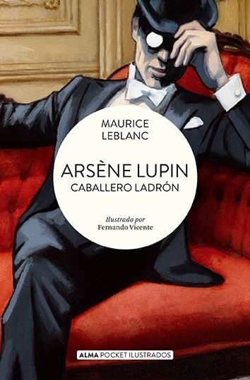 ARSÈNE LUPIN CABALLERO LADRÓN (POCKET) | 9788419599698 | LEBLANC, MAURICE | Llibreria Drac - Llibreria d'Olot | Comprar llibres en català i castellà online