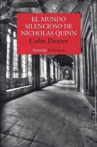 MUNDO SILENCIOSO DE NICHOLAS QUINN, EL | 9788419744548 | DEXTER, COLIN | Llibreria Drac - Librería de Olot | Comprar libros en catalán y castellano online