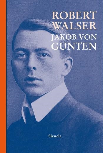 JAKOB VON GUNTEN | 9788410183711 | WALSER, ROBERT | Llibreria Drac - Llibreria d'Olot | Comprar llibres en català i castellà online