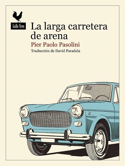 LARGA CARRETERA DE ARENA, LA | 9788419168474 | PASOLINI, PIER PAOLO | Llibreria Drac - Llibreria d'Olot | Comprar llibres en català i castellà online